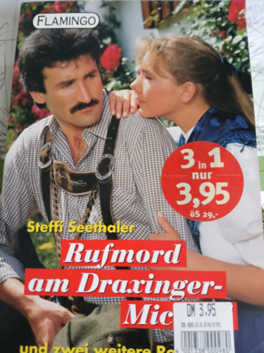 Steffi Seethaler - Rufmord am Draxinger-Michael