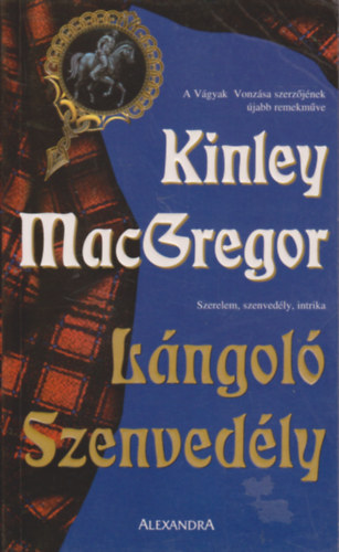 Kinley MacGregor - Lngol szenvedly