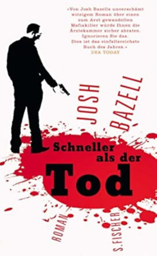 Josh Bazell - Schneller als der Tod