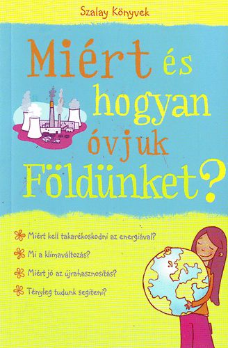 Susan Meredith - Miért és hogyan óvjuk Földünket?