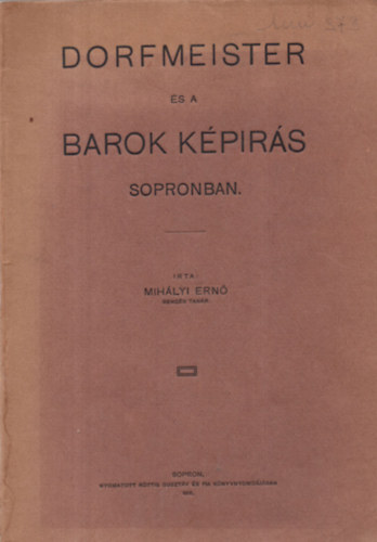 Mihlyi Ern - Dorfmeister s a barok kpirs Sopronban