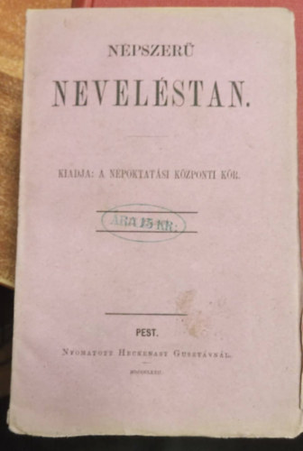 Dr. Gyulai B�la - N�pszer� Nevel�stan