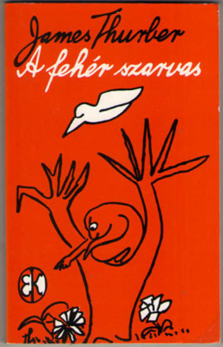 James Thurber - A fehér szarvas
