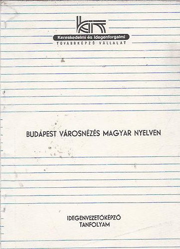 Budapest városnézés magyar nyelven