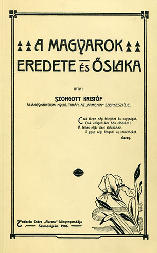 Szongott Krist�f - A magyarok eredete �s �slaka