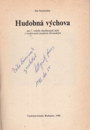 Jn Sutyinszky - Hudobn Vychova - dediklt  ( nek-zene 7. )