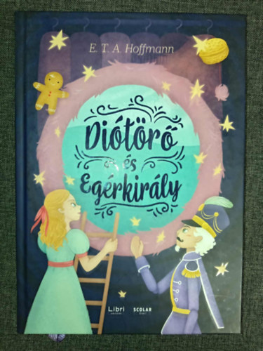 Ills Andrea  E. T. A. Hoffmann (szerk.), Przibislawszky Renta (ill.) - Ditr s Egrkirly - Przibislawszky Renta sznes illusztrciival