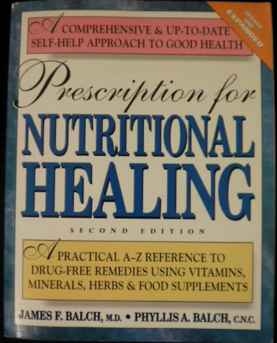 Phyllis A. Balch - Prescription for Nutritional Healing