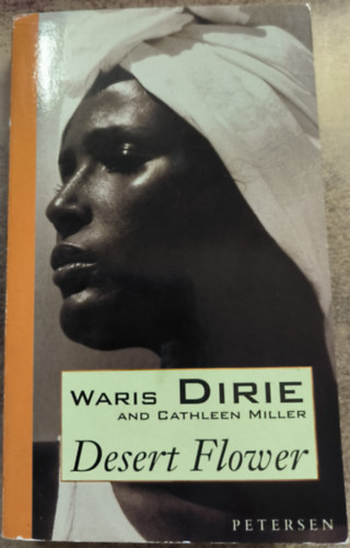 Waris Dirie - Desert Flower