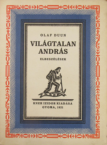 Olaf Duun - Vilgtalan Andrs