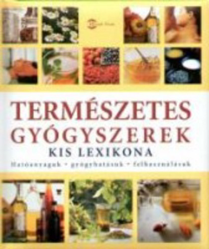 Anne Iburg - Termszetes gygyszerek kis lexikona