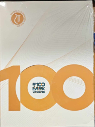 # 100 vesek vagyunk - Nemzeti Filharmonikus Zenekar