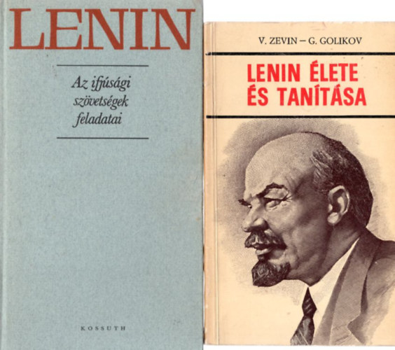 V. Zevin, G. Golikov LUK�CS GY�RGY - 5 db Lenin k�nyv: Lenin �lete �s tan�t�sa +  Lenin - Az ifj�s�gi sz�vets�gek feladatai + Lenin + R�vid �letrajz + Lenin - r�vid �letrajz