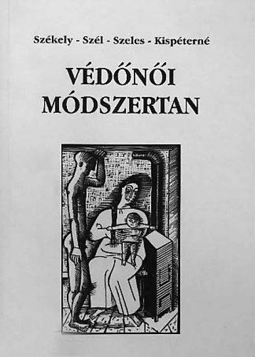 Szkely-Szl-Szeles-Kisptern - Vdni mdszertan