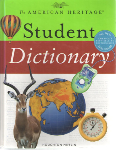 The American Heritage(R) Student Dictionary