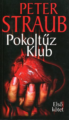 Peter Straub - Pokoltz Klub I.