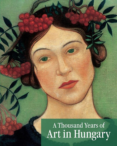 Jernyei Kiss J�nos, Keser� Katalin, Mik� �rp�d, Szak�cs B�la Zsolt Bell�k G�bor - A Thousand Years of Art in Hungary