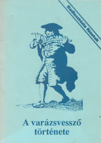 Aranyi Lászlóné - a varázsvessző története