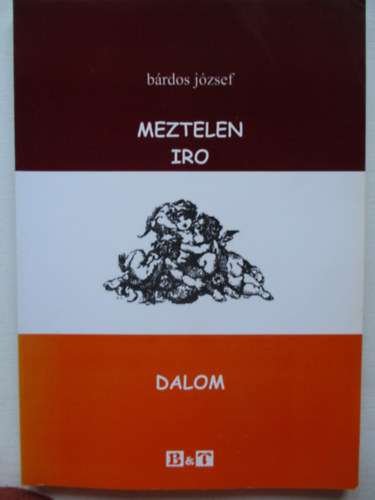 Brdos Jzsef - Meztelen irodalom
