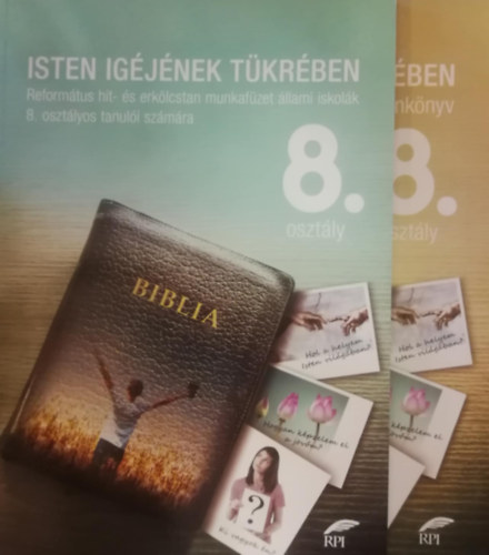 Jakab-Sz�szi Andrea - Isten ig�j�nek t�kr�ben 8. oszt�ly - Reform�tus hit- �s erk�lcstan tank�nyv + munkaf�zet