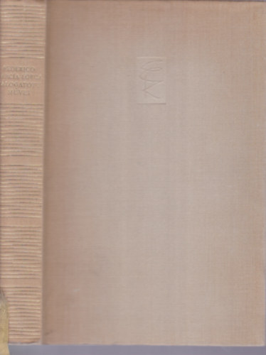 Federico Garc�a Lorca v�logatott m�vei