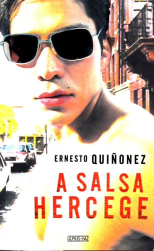 Ernesto Quinonez - A salsa hercege