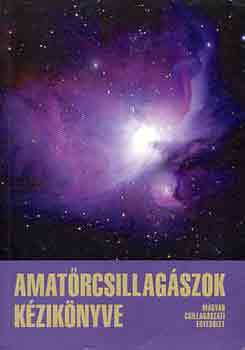 Mizser Attila - Amatrcsillagszok kziknyve