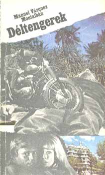 V�zquez, Manuel Montalb�n - D�ltengerek