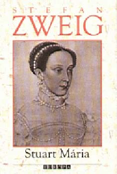 Stefan Zweig - Stuart Mria