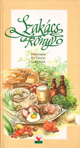 Szakcsknyv (Magyaros otthoni lakomk)