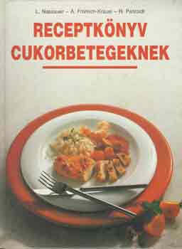Nassauer-Krauel-Petzoldt - Receptk�nyv cukorbetegeknek