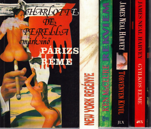 Ken McClure, James Neal Harvey, Elmer Rice Charlotte de Perella - 5 db krimi: Párizs réme - Rekviem - Törvényen kívül - Gyilkos elme - New York regénye