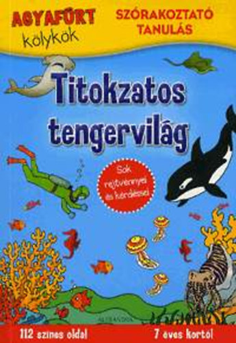 Agyafrt klykk: Titokzatos tengervilg