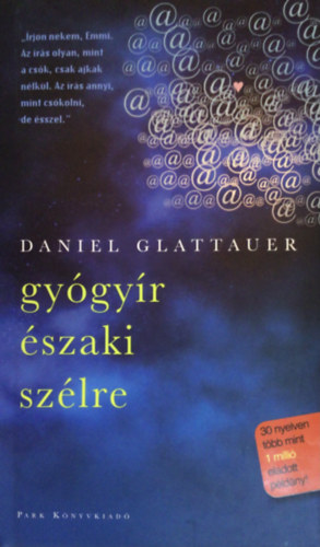 Daniel Glattauer - Gyógyír északi szélre