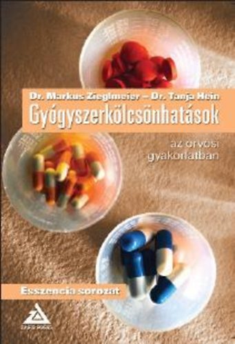 Gy�gyszerk�lcs�nhat�sok az orvosi gyakorlatban