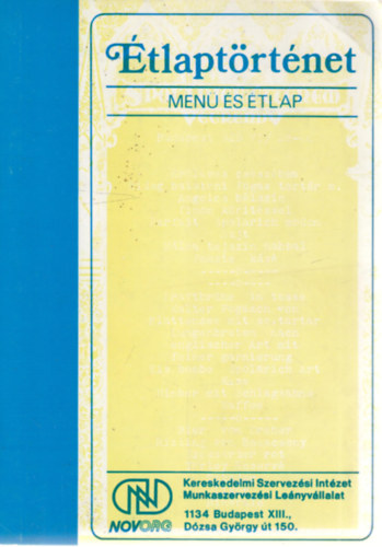 Benics László - Étlaptörténet (menü és étlap)