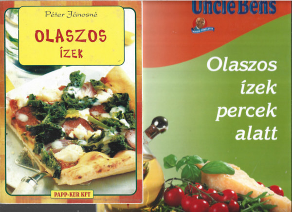 2 db knyv, Pter Jnosn: Olaszos zek, Uncle Ben's: Olaszos zek percek alatt