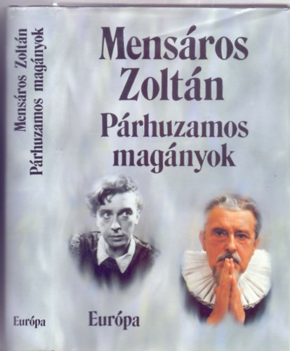 Mensáros Zoltán - Párhuzamos magányok