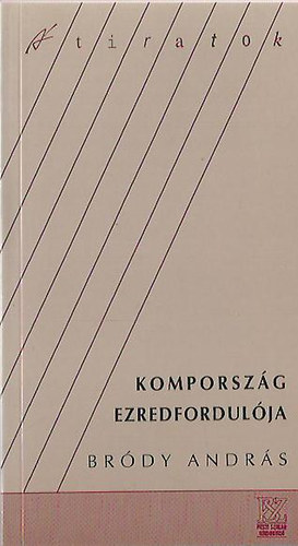 Br�dy Andr�s - Komporsz�g ezredfordul�ja