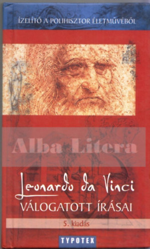 Csorba F. Lszl - Leonardo da Vinci vlogatott rsai