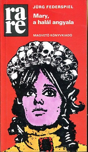 J�rg Federspiel - Mary, a hal�l angyala (rare)