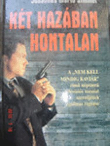 Johannes Mario Simmel - Kt hazban hontalan