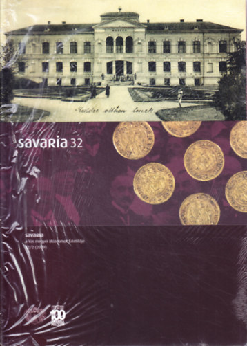 Savaria - A Vas Megyei Múzeumok Értesítője 32/1-2. (2009)