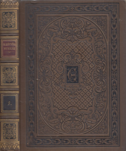 B. E�tv�s J�zsef - K�ltem�nyek, elbesz�l�sek, sz�nm�vek I. (B. E�tv�s J�zsef Munk�i 9.)