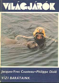 Jacques-Yves Cousteau-Diol� P. - V�zi bar�taink