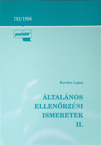 Kovcs Lajos - ltalnos ellenrzsi ismeretek II.