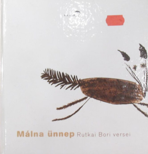Rutkai Bori - Mlna nnep