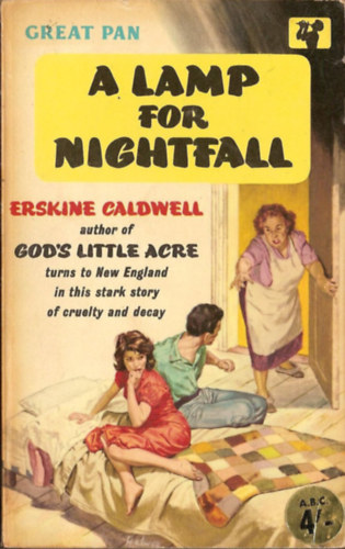 Erskine Caldwell - A Lamp for Nightfall