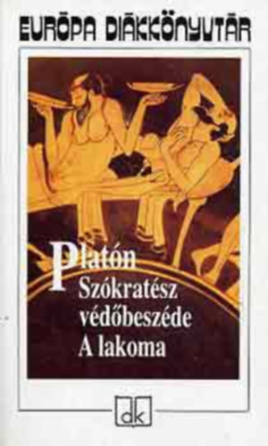 Platn - A lakoma - Szkratsz vdbeszde