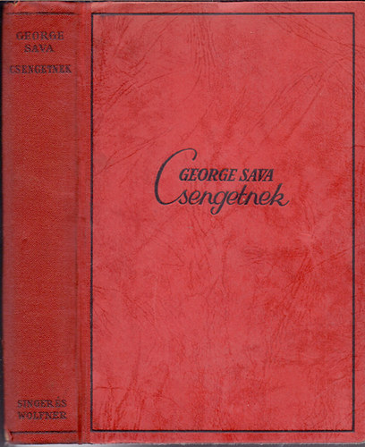 George Sava - Csengetnek- Egy orvos feljegyz�sei